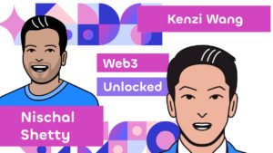 Nischal Shetty and Kenzi Wang Web3 Unlocked Thumbnail